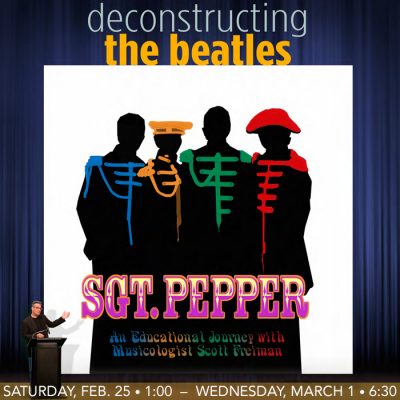 Deconstructing The Beatles: Sgt. Pepper
