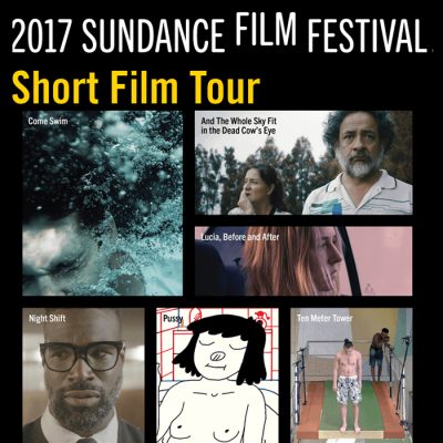 Sundance Film Festival Short Film Tour
