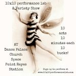 10x10 Performance Lab & Variety Show