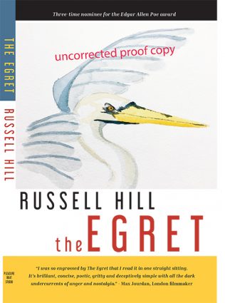Gallery 1 - Author’s Corner: Russell Hill “The Egret”