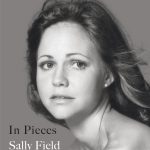 Gallery 1 - Sally Field - In Pieces