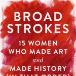 Gallery 1 - Bridget Quinn: Broad Strokes