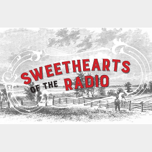 Sweethearts of the Radio