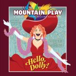 *CANCELLED** Hello, Dolly!