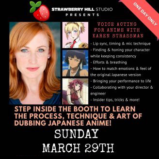 POSTPONED** Voice Acting for Anime w/ Karen Strassman, Strawberry Hill  Music at Strawberry Hill Studio, Novato CA, Screen