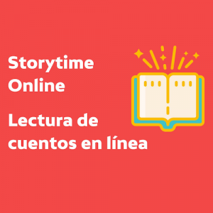 LOCAL>> Storytime Online – Lectura de cuentos en línea