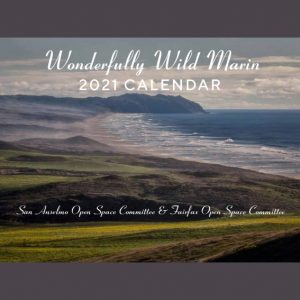 LOCAL>> Wonderfully Wild Marin – 2021 Calendar and Online Open Space Fundraiser