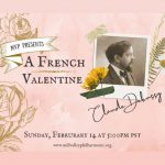 LOCAL>> A French Valentine: Claude Debussy