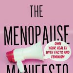 Gallery 1 - the menopause manifesto