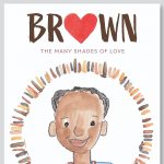 Gallery 1 - brown the many shades of love