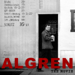 LOCAL>> Algren: The Movie