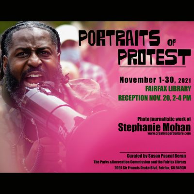 Stephanie Mohan – Portraits of Protest – EXTENDED!