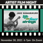 LOCAL>> Artist Film Night Discussion – Jake Shimabukuro: Life on Four Strings
