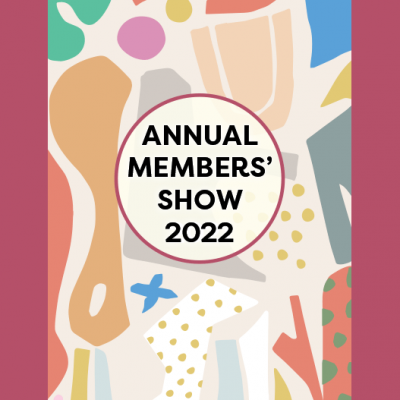 Annual Members' Show 2022 – In Person