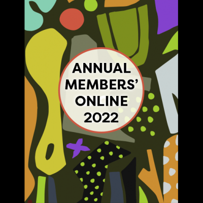 LOCAL>> Annual Members' Show 2022 – Online...