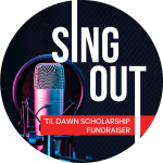 Sing Out – ‘Til Dawn Scholarship Fundraiser