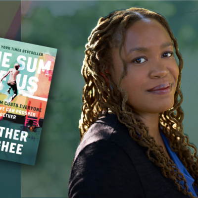 LOCAL>> Heather McGhee – The Sum of Us: What Racism Costs Everyone and How We Can Prosper Together
