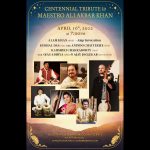 LOCAL>> Centennial Tribute to Maestro Ali Akbar Khan