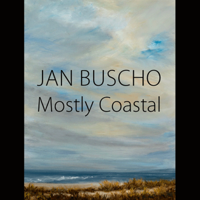 Jan Buscho – Mostly Coastal