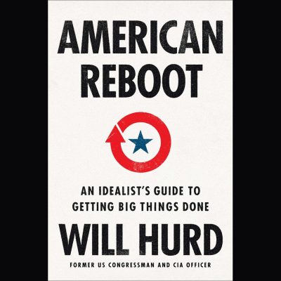 LOCAL>> Will Hurd – American Reboot