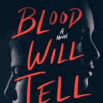 Gallery 1 - blood will tell