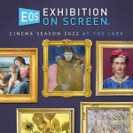 Exhibition On Screen: Cinema Season 2021/22