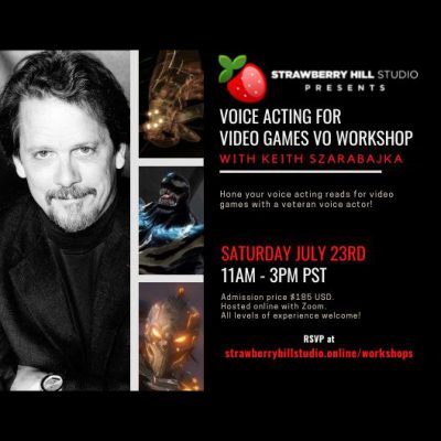 LOCAL>> Voice Acting for Video Games VO Workshop w/ Keith Szarabajka