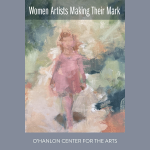 LOCAL>> 14th Annual Women Artists Making Their Mark – Online Show