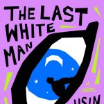 Gallery 1 - LOCAL>> Mohsin Hamid – The Last White Man