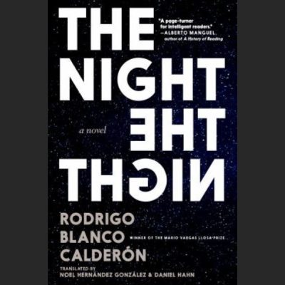 LOCAL>> Fairfax Bilingual Book Club/ Club de Lectura Bilingüe: 'The Night' by Rodrigo Blanco Calderon