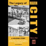 The Legacy of Marin City – A Housing Story