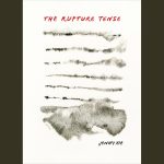 LOCAL>> Jenny Xie – The Rupture Tense