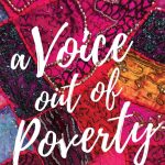 Gallery 1 - A Voice Out of Poverty