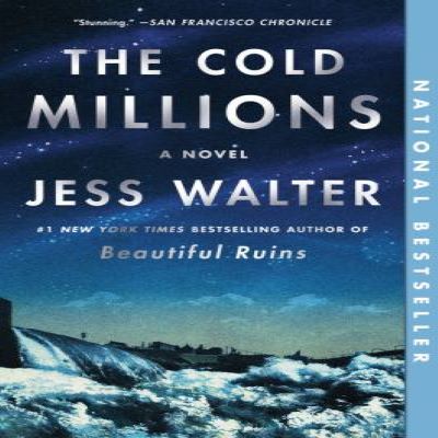 LOCAL>> Fairfax Library Book Discussion Group – The Cold Millions, Jess Walter
