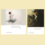 LOCAL>> Jody Gladding / Tawanda Mulalu – I Entered Without Words: Poems / Please make me pretty, I don't want to die