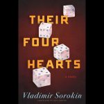 Vladimir Sorokin – Their Four Hearts / Telluria