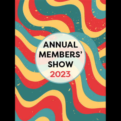 Annual Members' Show 2023 – In Person