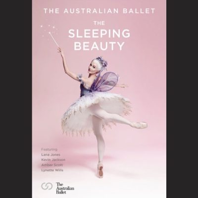The Australian Ballet: The Sleeping Beauty