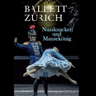Ballet Zurich's The Nutcracker and the Mouse King