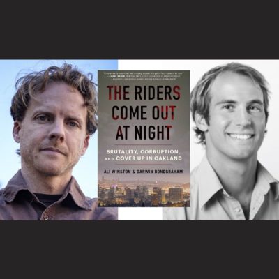 Darwin BondGraham and Ali Winston – The Riders Come Out at Night