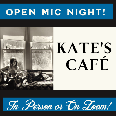 LOCAL>> Kate's Cafe Open Mic
