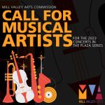 Mill Valley Arts Commission: Call for Musical Artists