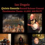 Gallery 1 - Ian Dogole: Quinta Essentia – Record Release Celebration