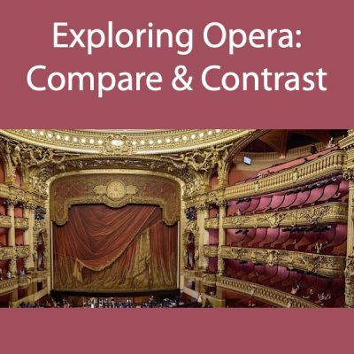 LOCAL>> Exploring Opera: Compare & Contrast
