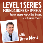 Level 1: Foundations of Improv Tuesdays