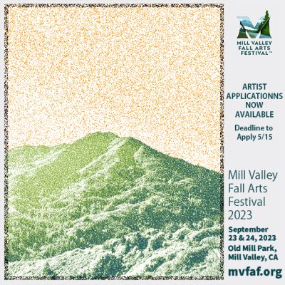 Call for Entry: Mill Valley Fall Arts Festival 2023