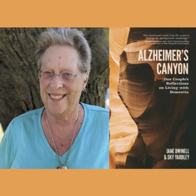 Jane Dwinell – Alzheimer's Canyon
