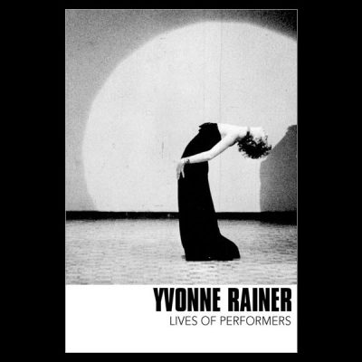 Yvonne Rainer Retrospective: Lives of Performers (1972)