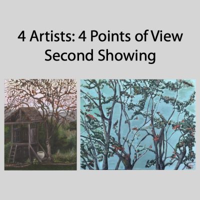4 Artists: 4 Points of View – Second Showing