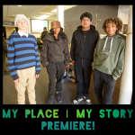 My Place | My Story Premiere